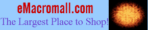 eMacromall.com - The Largest Mall Online!